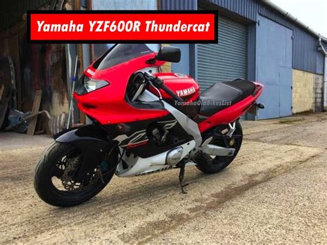 1997 Yamaha YZF600R Thundercat Specs - Yamaha Old Bikes List