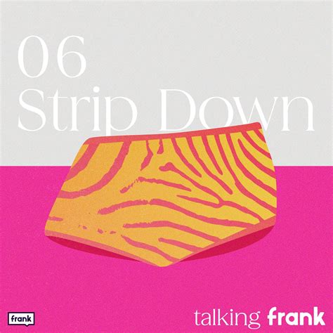 Strip Down: Body Image - Talking Frank | Acast