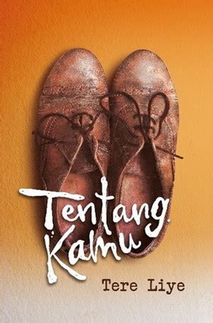 tentang kamu  tere liye goodreads