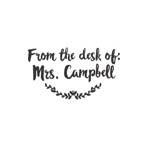 From The Desk Of | Teacher Stamp - 2712 | Designs