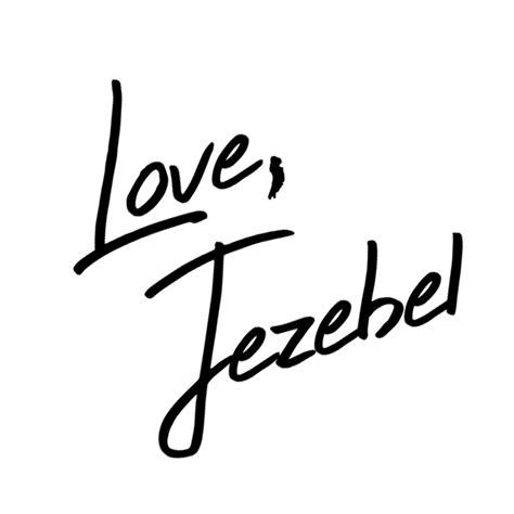 Love, Jezebel