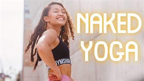 naked yoga filmed   nudist yoga naked yoga classes  naked