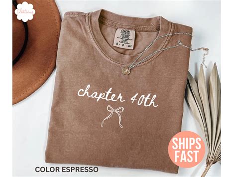 Comfort Colors® 40th Birthday Shirt for Women Shirt, Chapter 40