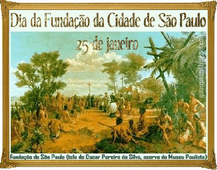 Quem Fundou A Cidade De São Paulo - "A História é Viva": História-aniversário da cidade de São Paulo