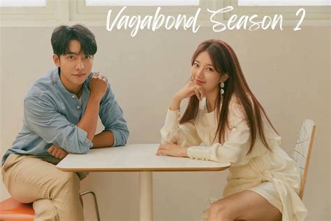 Vagabond Season 2 Is Under Process Secretly? Official Release - Lake ...