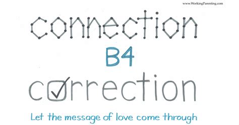 3 Easy Ways to "Connect Before Correct" in parenting - WorkingParenting 