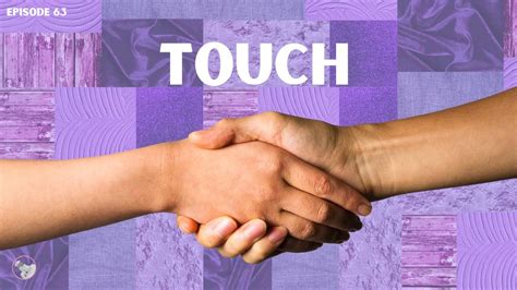 Touch - YouTube 
