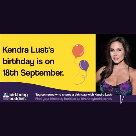 Kendra Lust's birthday is 18th September 1978