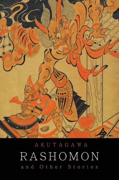 Rashomon and Other Stories by Ryunosuke Akutagawa, Paperback | Barnes ...