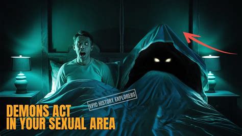 demons  act   sexual area    happened   youtube