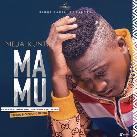 DOWNLOAD MP3 Meja Kunta - MAMU — citiMuzik