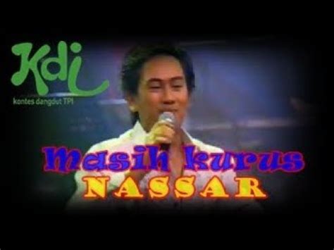 nassar kdi jaman dulu kata pujangga konser bintang kdi  youtube
