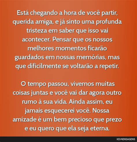 Está Chegando A Hora De Partir Letra - Está chegando a hora de você partir, querida amiga, e já...