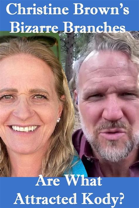 Sister wives kody infatuated with christine brown s dark family tree ...
