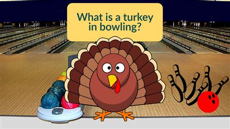 A Turkey in Bowling: This You Need To Know | HowBowling.com