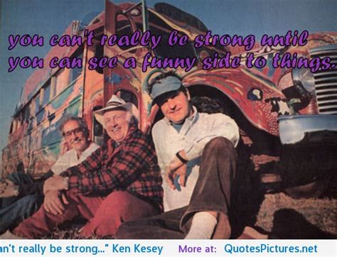 Ken Kesey Quotes. QuotesGram