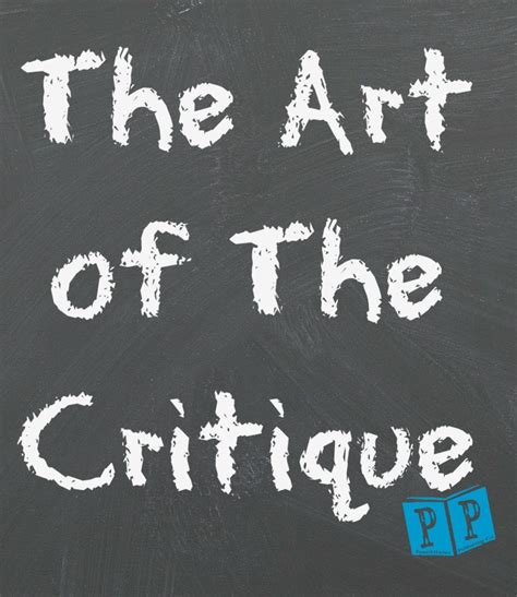 The Art of the Critique – Possibilities Publishing Company