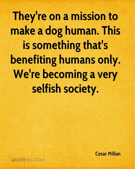 selfish society quotes quotesgram