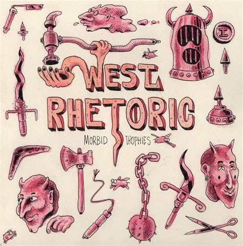 Morbid Trophies | West Rhetoric