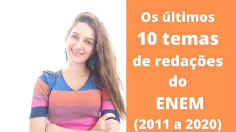 Ultimos Temas De Redação Do Enem - 10