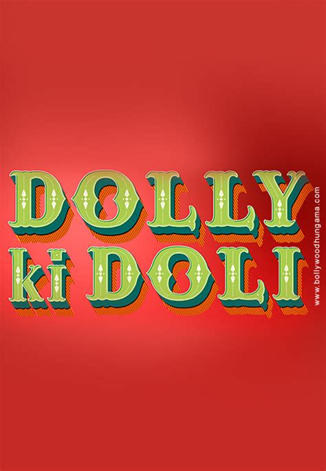 Dolly Ki Doli Movie: Review | Release Date | Songs | Music | Images ...