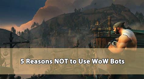 reasons    wow bots unbanster