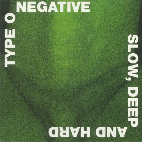 Пластинка Slow Deep And Hard Type O Negative. Купить Slow Deep And Hard