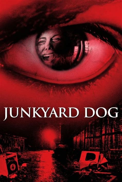 Junkyard Dog (2009) - Posters — The Movie Database (TMDB)