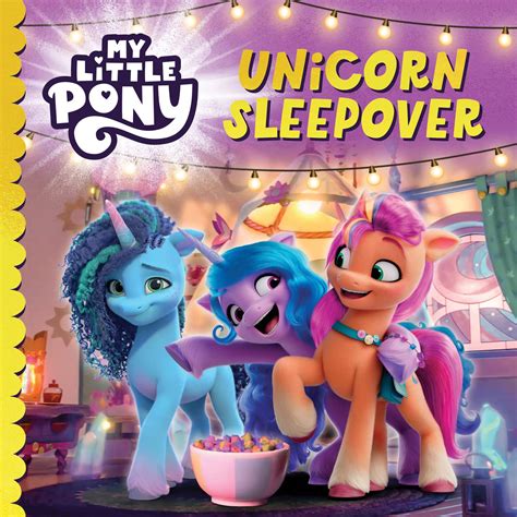 Equestria Daily - MLP Stuff!: Cover of G5 "Unicorn Sleepover" Picture