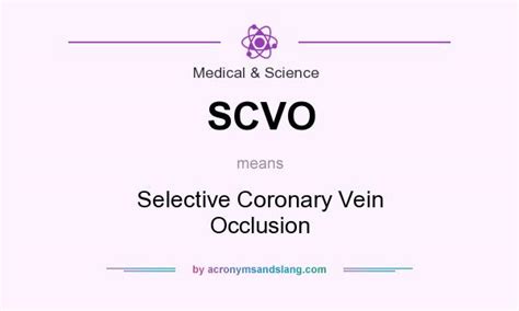 scvo selective coronary vein occlusion  medical science