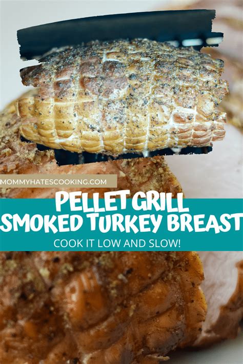 Pellet Grill Turkey Breast - Mommy Hates Cooking