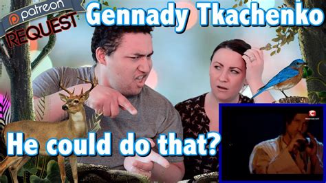 Gennady Tkachenko-Papizh | Couples Reaction - YouTube