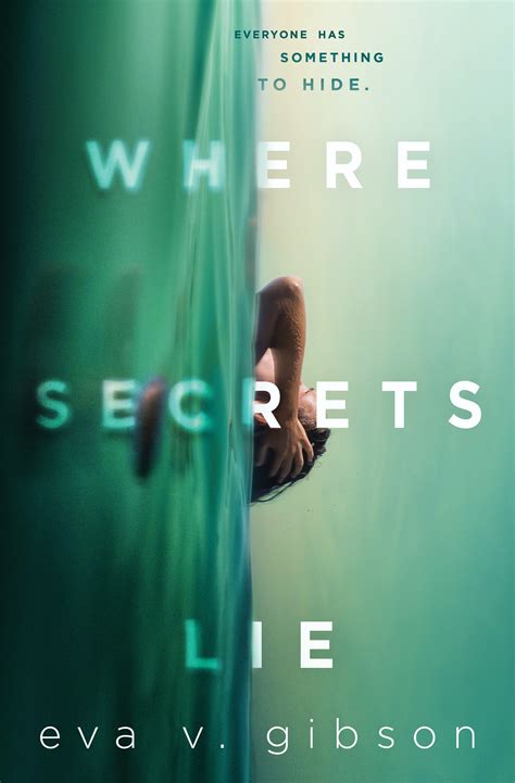 Where Secrets Lie – Eva V. Gibson