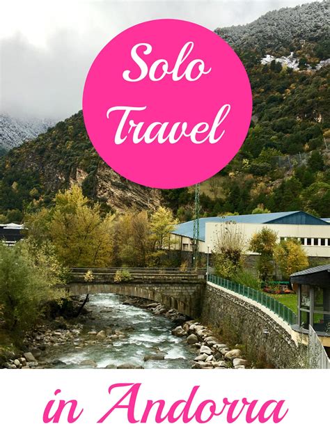 Solo Travel in Andorra - Girl about the Globe