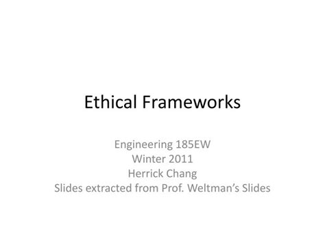 ethical frameworks powerpoint    id