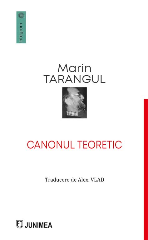 Canonul teoretic - Editura Junimea