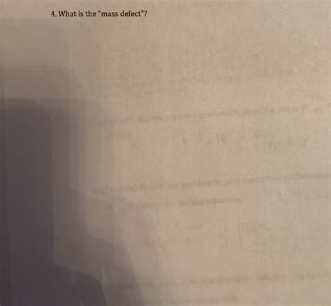 solved     mass defect cheggcom