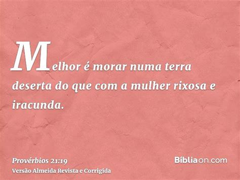Mulher Iracunda Na Bíblia - Provérbios 21:19 (Mulher rixosa) - Bíblia