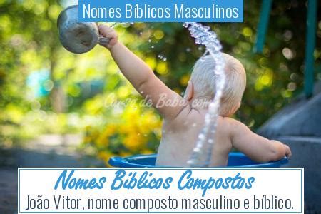 Nome De Meninos Biblicos - 100+ NOMES DE MENINOS BÍBLICOS LINDOS E INSPIRADORES [E SEUS SIGNIFICADOS]