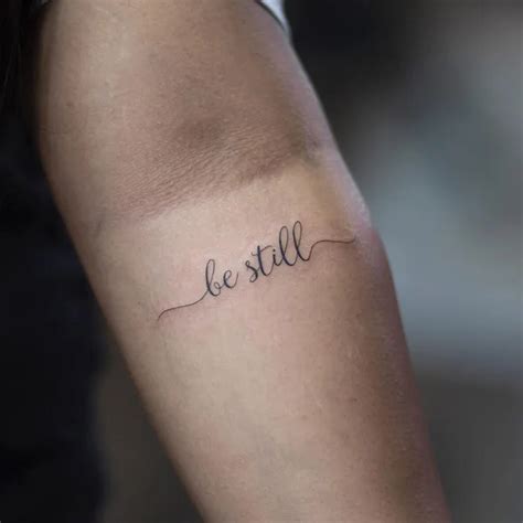 43 Exceptional Be Still Tattoo To Inspire You Everyday