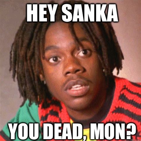 hey siobhan  dead mon cool runnings quickmeme
