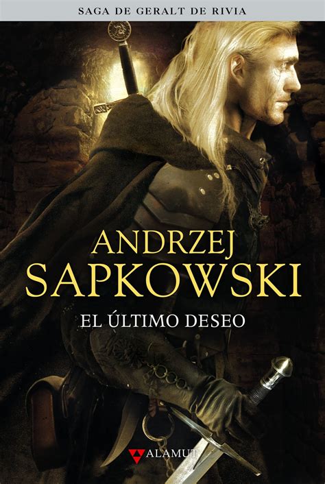 Alamut: Andrzej Sapkowski. El último deseo (edición coleccionista)