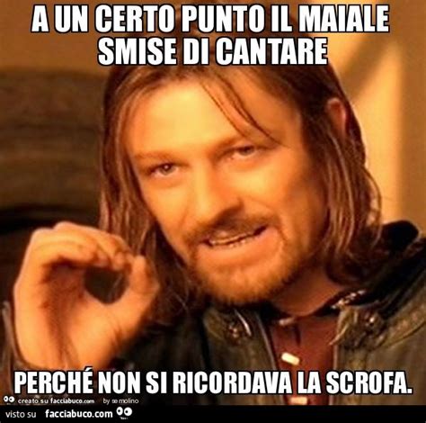 A un certo punto il maiale smise di cantare perché non si ricordava la ...