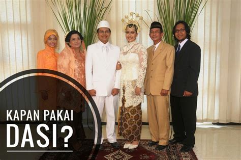 kapan   tepat mengenakan dasi wisata  kuliner