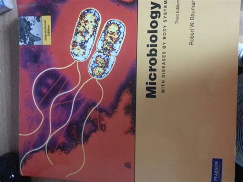 Microbiology with Diseases by Body System: Robert W. Bauman ...