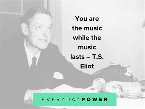 25 T.S. Eliot Quotes Celebrating Life, Love and Poetry (2023)