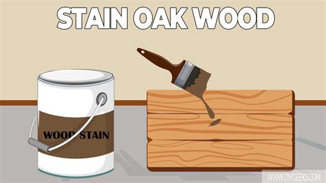 How To Stain Oak Wood? (4 Steps) - DIY Geeks