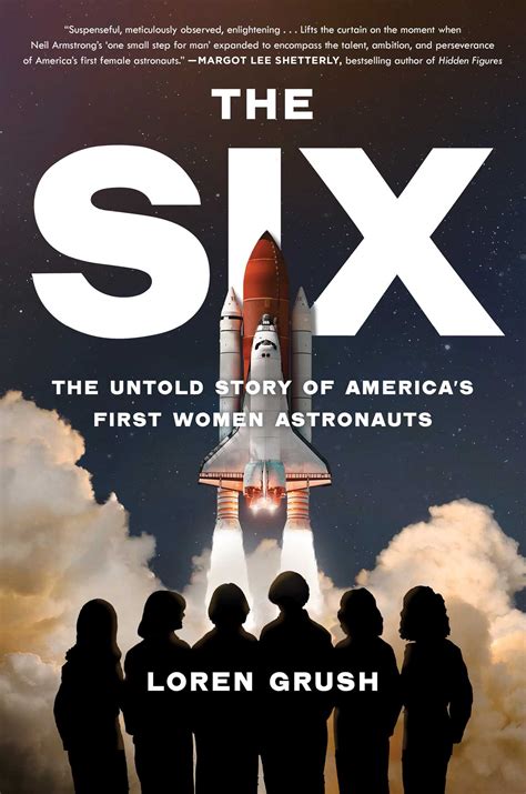 The Six | Book by Loren Grush | Official Publisher Page | Simon & Schuster