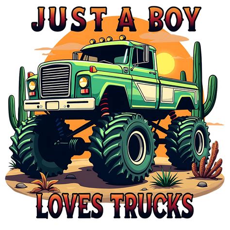 Just A Boy Loves Trucks Png, Just a Boy Truck T-shirt Design Png
