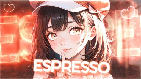 Sabrina Carpenter - Espresso (Sped up / Nightcore) [Lyrics] - YouTube Music